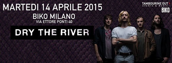 Dry The River