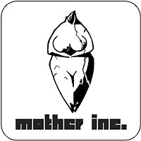 mother inc.